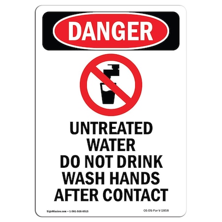OSHA Danger Sign, Untreated Water Do, 14in X 10in Rigid Plastic